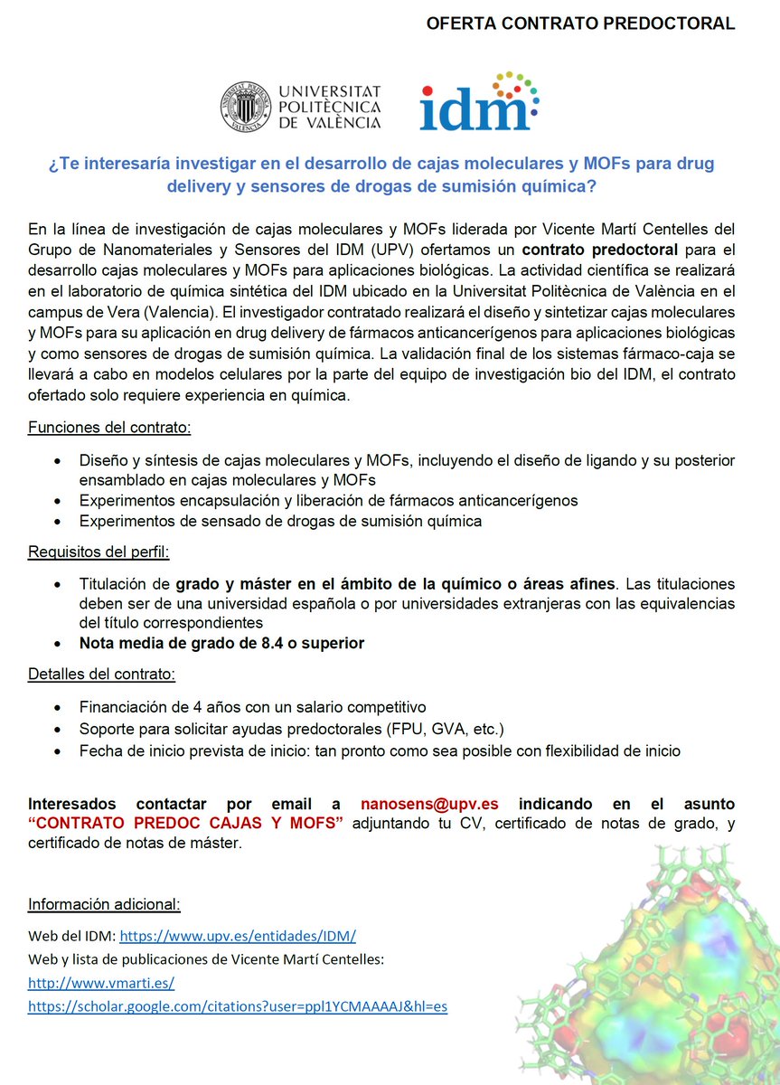 📢📢📢Oportunidad de contrato predoctoral de 4 años en <a href="/IDM_UPV_UV/">IDM</a> 

Desarrollo de cajas moleculares y MOFs para drug delivery y sensores

Si tienes grado y máster en Química con nota media de 8.4+, ¡esta es tu oportunidad!

📩 Envía CV y notas a nanosens@upv.es

Más info 👇