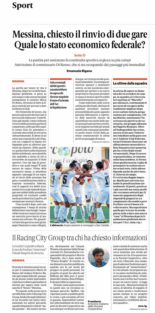 Chiesto il rinvio delle gare con Gela e Acireale. Da capire i debiti sportivi ed eventuali crediti presenti. I tempi per un'asta fallimentare sono lunghi e quindi serviranno fondi immediati per proseguire la stagione. Nelle ultime ore interlocuzioni con il Racing City Group