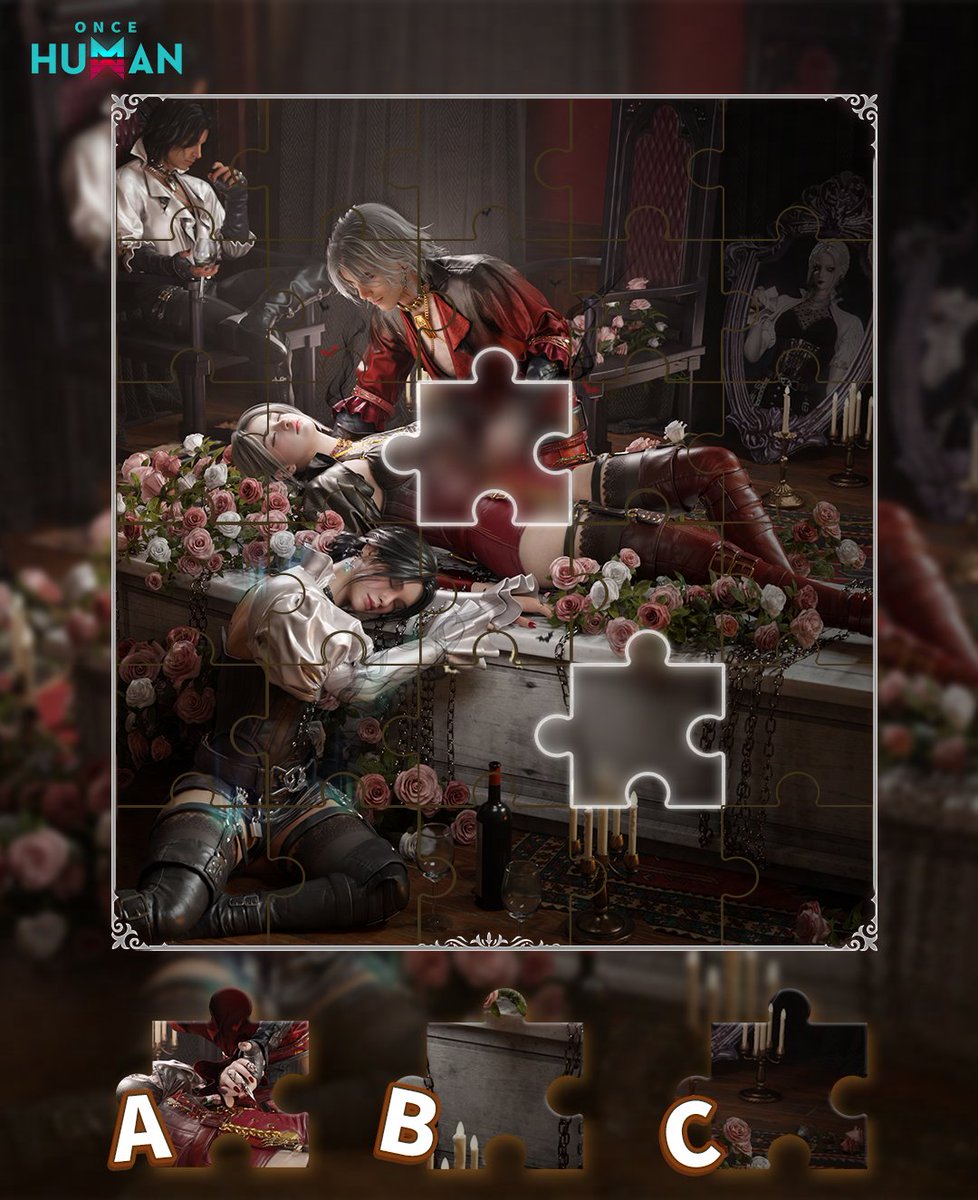 🧩 Complete the puzzle &amp; Win a Free Code!

There are three options A B C. Pick the two pieces that complete the image above and comment your choices below 💬

🎁 On September 22, 2 lucky Metas who get all 5 right will win a free redemption code!

#OnceHuman #oncehumanmobile