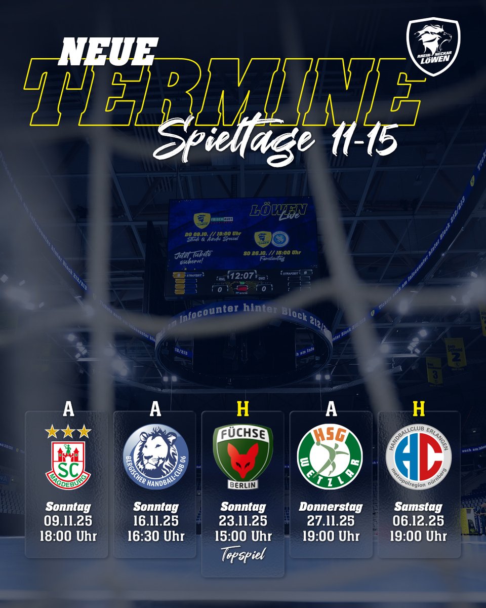 𝐻𝑒𝑖𝑚𝑠𝑝𝑖𝑒𝑙 gegen Berlin am Sonntag! 🦁 Die DAIKIN HBL hat die Spieltage 11-15 zeitgenau angesetzt 📆

Der 𝐕𝐨𝐫𝐯𝐞𝐫𝐤𝐚𝐮𝐟 für die beiden 𝐇𝐞𝐢𝐦𝐬𝐩𝐢𝐞𝐥𝐞 gegen Berlin und Erlangen startet morgen um 10 Uhr! 🤝

#rnl #rnloewen #handball