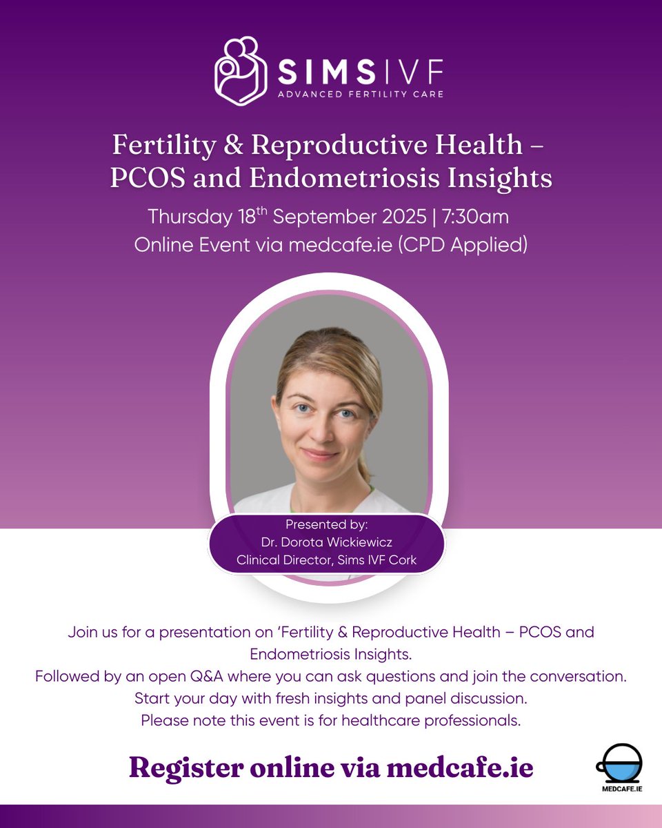 Upcoming CPD Webinar: Fertility &amp; Reproductive Health – PCOS and Endometriosis Insights
📅 Thursday, 18 September
🕖 7:30am – 8:15am
📍 Online via Medcafe.ie
Sign up today at medcafe.ie