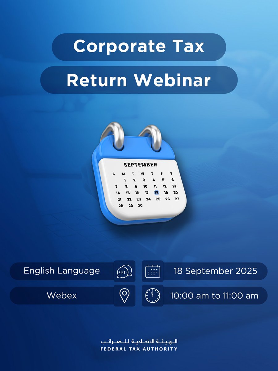 Join our webinar to learn how to submit the Corporate Tax Return.

Click the link to register:

tax-gov.webex.com/wbxmjs/joinser…

#Corporate_Tax #FTA #Federal_Tax_Authority #UAE