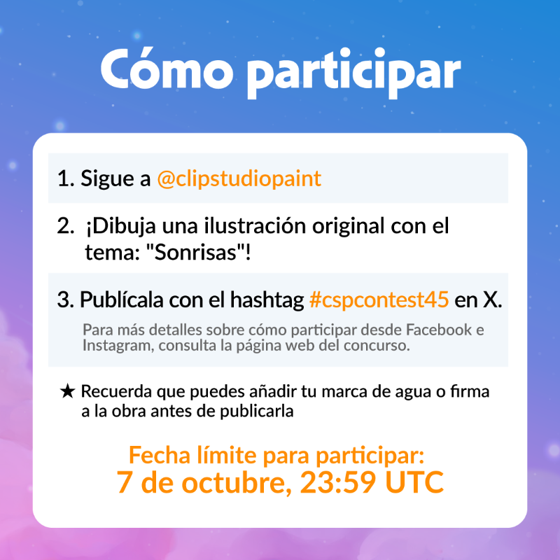clipstudiopaint's tweet photo. ¡Da comienzo nuestro 45.º Concurso Internacional de Ilustración!🎉

¡El tema es "Sonrisas"! ¡Dibuja una ilustración original donde las sonrisas sean las protagonistas!

¡Publica tu obra desde tu red social favorita con los hashtags del concurso!