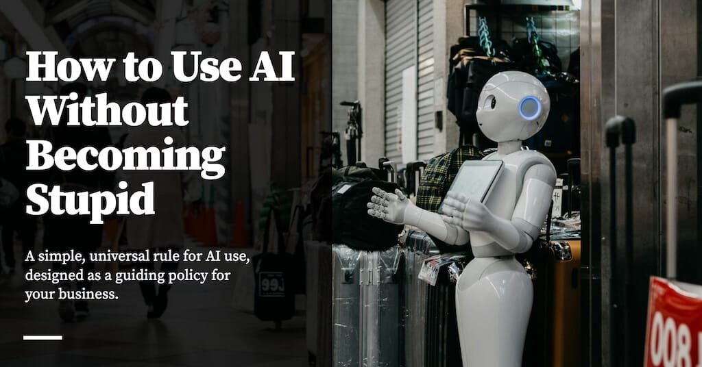 HOW do you use AI without becoming stupid?

Over the past couple of months, a small group of members on the Commoncog forums (myself included!) have been testing a universal rule for AI use in our businesses and careers.

It's out today.