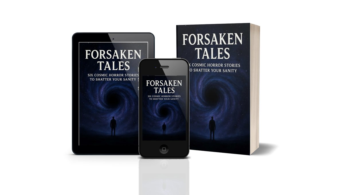 For_saken115's tweet photo. 🌌 Forsaken Tales 🌌
Six cosmic horror stories that will shatter your sanity. 

Get a discount now
🔗 https://t.co/zZTlAo71rQ

#CosmicHorror #Lovecraftian #HorrorStories #ShortHorror #ForsakenTales #WeirdFiction #PsychologicalHorror #DarkFantasy #AncientGods #NightmareStories https://t.co/XnP2Zxhjhq