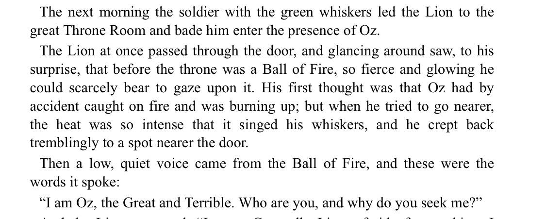 reading The Wizard of Oz, and discovered that when the Lion meets Oz he takes on the form of Barbara Stanwyck as Sugarpuss O'Shea