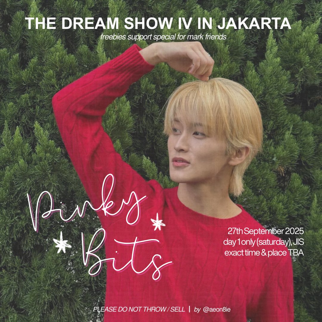 aeon8ie's tweet image. like &amp;amp; rt are very appreciated &amp;lt;3 

hi! i'll be giving this freebies on the dream show (tds) 4 in jkt ( ͡•. •. ͡ )

🗓️ 27th sept 2025, day 1 only
📍JIS (exact loc TBA)
⏰ TBA

untuk YMMA (yg mau mau aja)
first come first get. see u!🐯

[check picts below for more details]