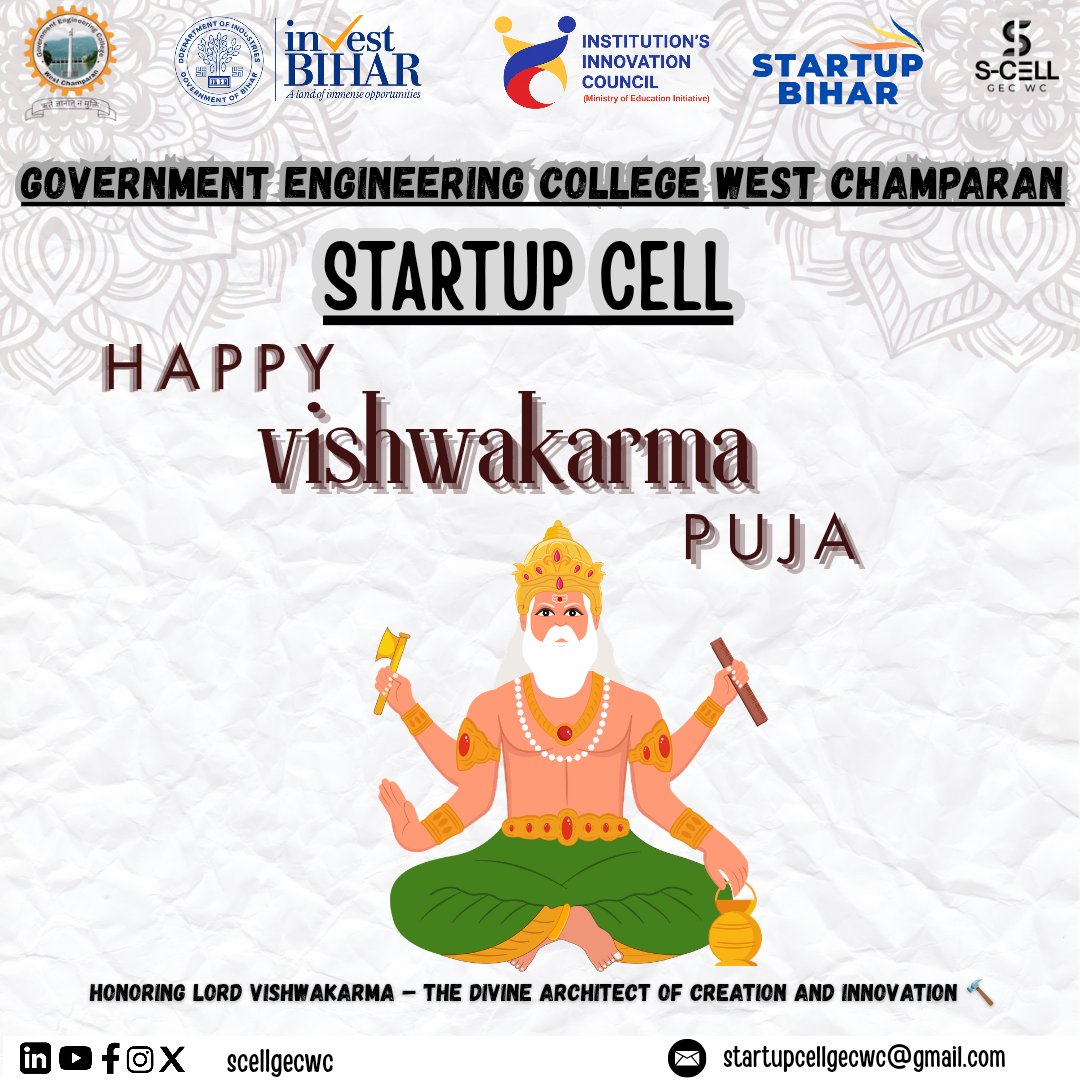 scellgecwc's tweet image. 🌟 On this Vishwakarma Pooja, we celebrate the spirit of creation and innovation.
Startup Cell GECWC extends warm wishes to everyone—may your ideas and hard work shape a brighter future. 🚀🙏#startupcell #scellgewc #startupbihar #startupindia #innovation #enterpreneurship