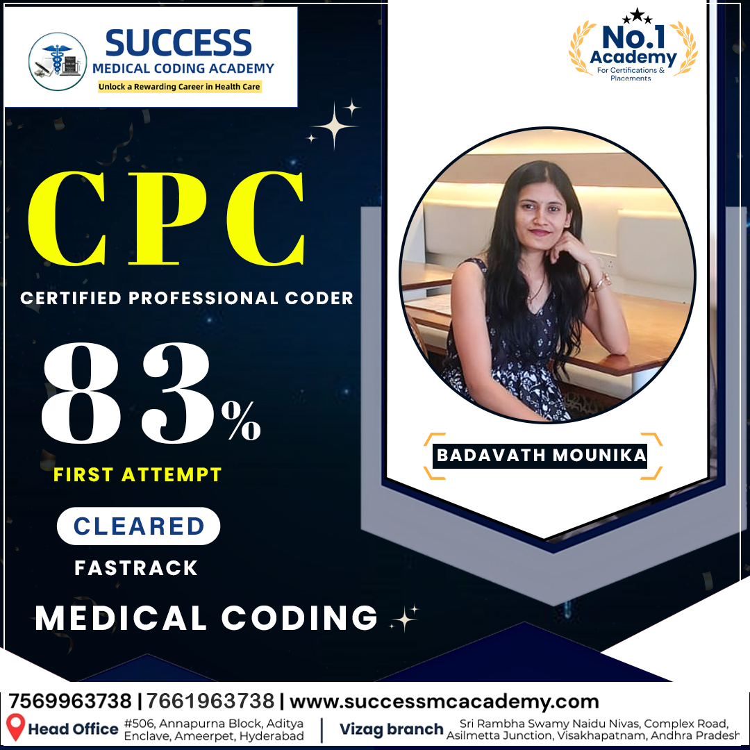 SuccessCoding's tweet image. Success Medical Coding Academy Proudly Congratulate Miss Badavath Mounika
For Achieving an Excellent Score of 83% in CPC Exam Cleared In First Attempt Fast Track
#successmedicalcodingacademy #certifiedmedicalcoder #certifiedprofessionalcoder #certifiedcodingspecialist #HYD