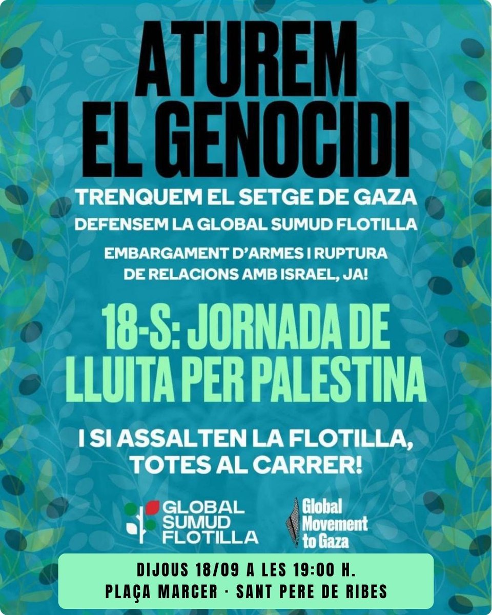 entitatger's tweet image. Cassolada per Palestina!
Dijous 18/09 · 19 h · Plaça Marcer (Ribes)
 Trenquem el setge de Gaza – Suport a la Global Sumud Flotilla
 Porta cassola  i estri per picar!
#AturemElGenocidi #PalestinaLliure #Ribes #GlobalSumudFlotilla