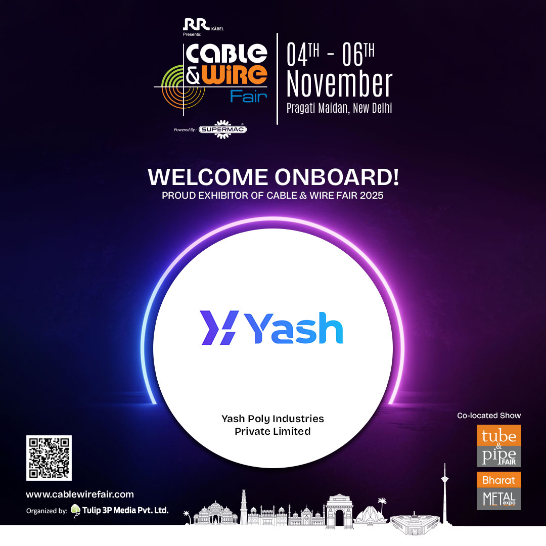cablewirefair's tweet image. We are Honored to Welcome, Yash Poly Industries Pvt. Ltd. at @CableWireFair 𝟐𝟎𝟐𝟓.

📅4-6 Nov 2025 |📍Pragati Maidan, New Delhi
🔗For more info, visit: cablewirefair.com

#CableWireFair #WireExpo #CableExpo #WireExhibition #WireIndustry #CableIndustry #YashPolyIndustries
