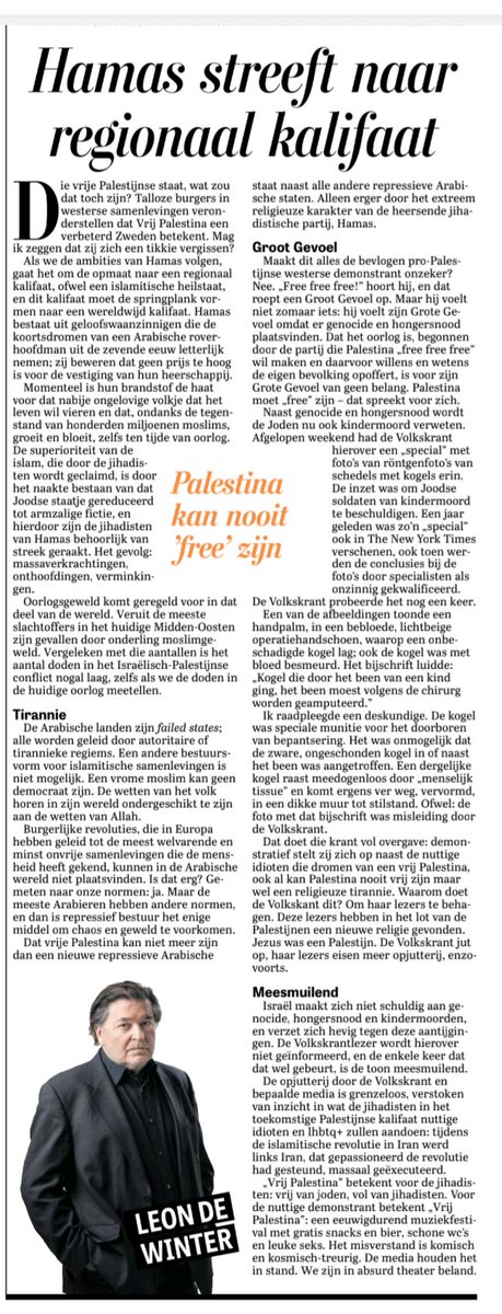 Bravo Leon de Winter 🎯

Hamas streeft naar een regionaal kalifaat. Palestina zal nooit free zijn