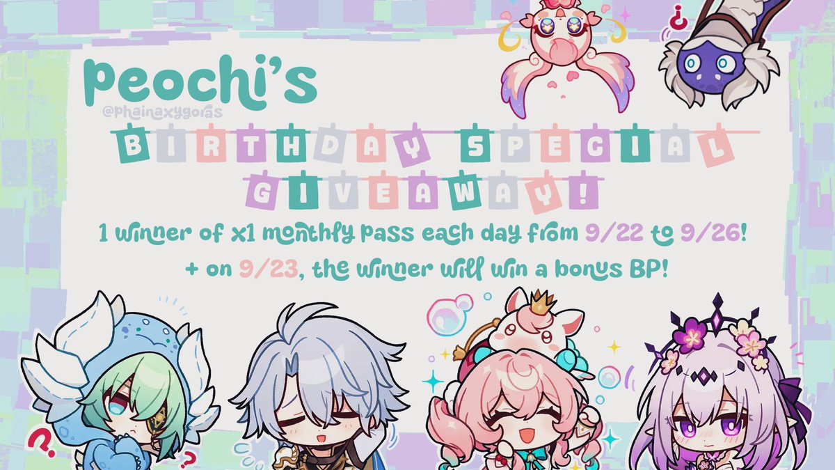 rhy ⚜️ (@rhyyrhyyyy) on Twitter photo 🎂 Peochi's Birthday Special Giveaway! 🎂
Total of 5 monthly pass winners + a bonus BP on 9/23! Please see pic below for complete details. 🥳🎁✨
To join:
🎉 Like and RT this post!
🎉 Your account must be active during the giveaway week!
#hsrgiveaway #genshingiveaway 🎂 Peochi's Birthday Special Giveaway! 🎂
Total of 5 monthly pass winners + a bonus BP on 9/23! Please see pic below for complete details. 🥳🎁✨
To join:
🎉 Like and RT this post!
🎉 Your account must be active during the giveaway week!
#hsrgiveaway #genshingiveaway