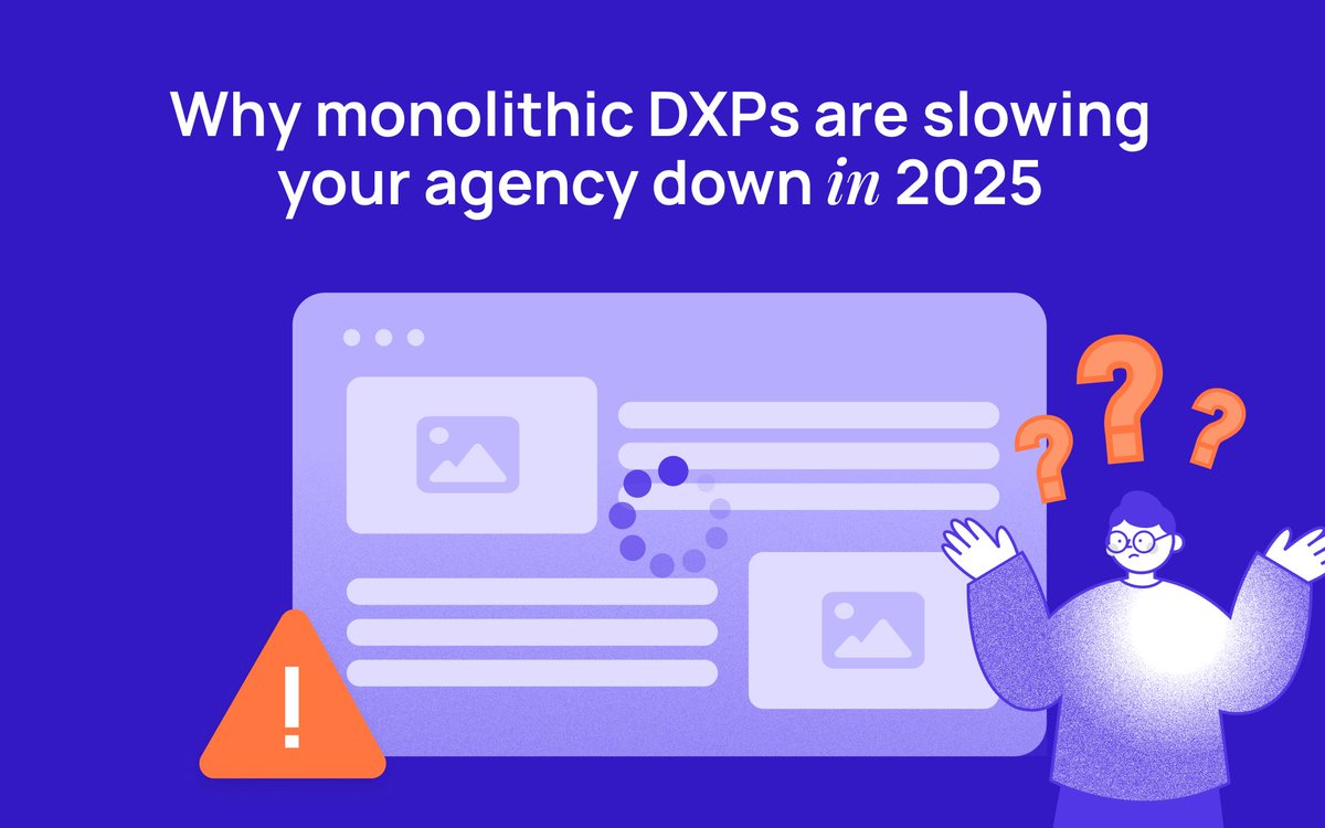Monolithic DXPs promised to solve everything but are now slowing agencies down. In 2025, teams need flexibility. Data-driven headless CMS solutions offer the perfect alternative - combining flexibility with built-in personalization and faster delivery with fewer dependencies. ⚡
