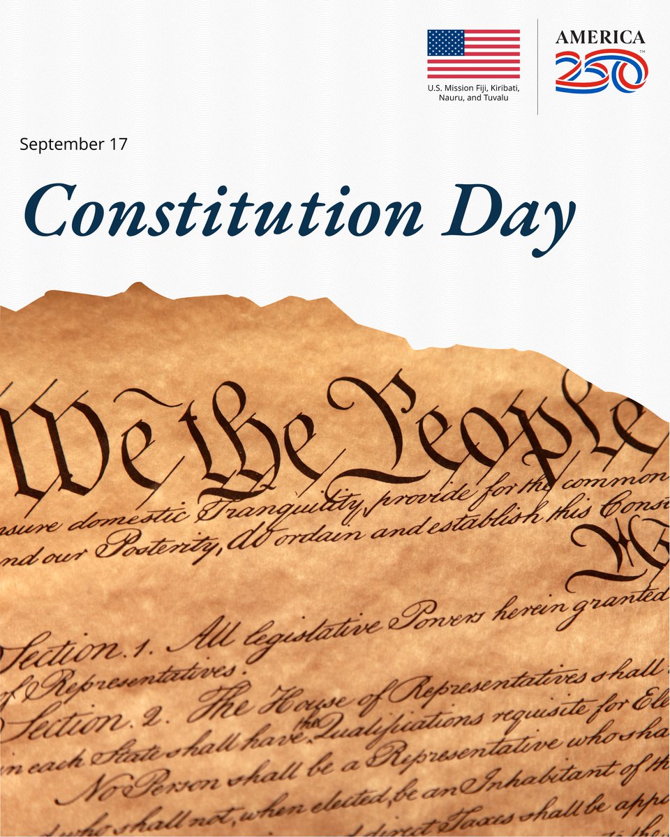 USEmbassySuva's tweet photo. 🇺🇸 On September 17, we celebrate Constitution Day! #DYK? The Declaration of Independence, the Constitution, and the Bill of Rights are known as the Charters of Freedom. These three documents have secured the rights of the American people for nearly 250 years and are instrumental to the founding and philosophy of the United States.  

Join us next Thursday, September 25 at 3:30 p.m. at American Corner Suva to celebrate our Constitution and kickstart our #America250 commemoration. Watch this space for details.