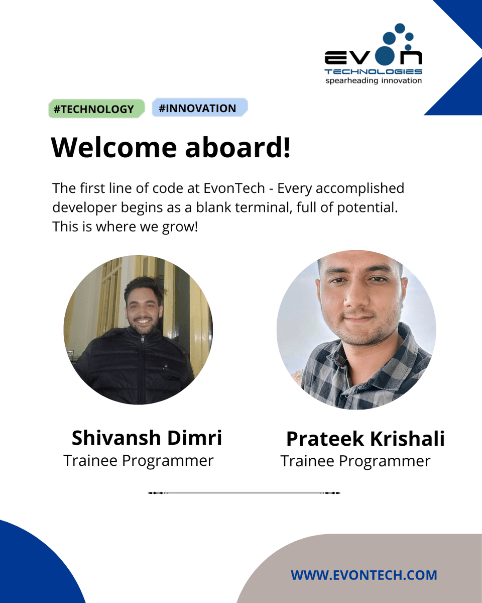Evontech's tweet image. Welcome to Evon Technologies, Shivansh and Prateek. We look forward to working together!
#WelcomeOnBoard #NewBeginnings #programmer