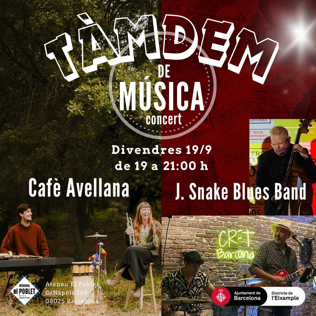 🟡 Divendres 19 de setembre a les 19h, TÀNDEM DE MÚSICA amb Cafè Avellana i J. Snake Blues Band
🎶 Aquest setembre continuem amb els nostres Tàndems musicals!
 En aquesta ocasió hem convidat dues bandes molt estimades i habituals de l’Ateneu: Cafè Avellana i J. Snake Blues Band.