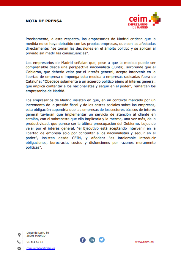_CEIM_'s tweet photo. 🔴 #ComunicadoCEIM | Los empresarios de #Madrid rechazamos la imposición del #catalán en la atención al cliente: "atenta contra la libertad empresarial por intereses políticos"

Desde @_CEIM_  destacamos que la medida no se ha debatido con las propias empresas, que son las afectadas: “se toman las decisiones en el ámbito político y se aplican al privado sin medir las #consecuencias”.
👇👇