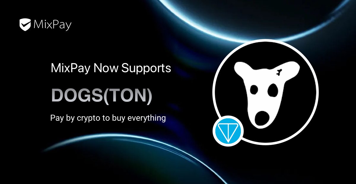 MixPayProtocol's tweet image. $DOGS has joined the MixPay pack!

Born on TON, powered by Telegram’s meme culture, and loved by the community — the Dogs Community @realDogsHouse  brings fun, fairness, and stickers to Web3. 

Now you can use $DOGS for payments on MixPay. Time to wag the tail of crypto! 🐾💸…