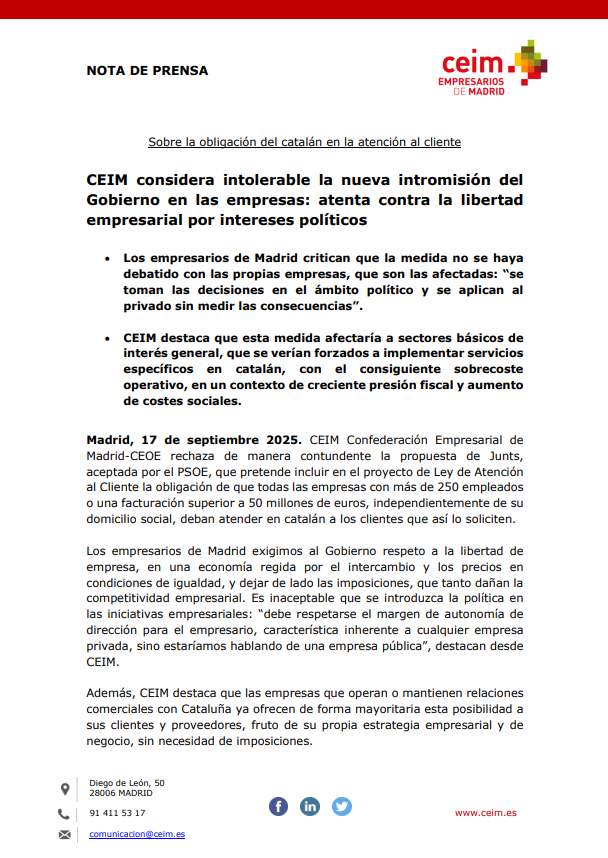_CEIM_'s tweet photo. 🔴 #ComunicadoCEIM | Los empresarios de #Madrid rechazamos la imposición del #catalán en la atención al cliente: "atenta contra la libertad empresarial por intereses políticos"

Desde @_CEIM_  destacamos que la medida no se ha debatido con las propias empresas, que son las afectadas: “se toman las decisiones en el ámbito político y se aplican al privado sin medir las #consecuencias”.
👇👇