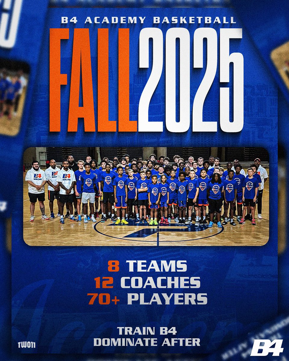 B4 Academy (@b4academy_) on Twitter photo B4 Academy Basketball | Fall 2025 🍁
8 Teams • 12 Coaches • 70+ players 
#B4Academy | #TrainB4 | #DominateAfter B4 Academy Basketball | Fall 2025 🍁
8 Teams • 12 Coaches • 70+ players 
#B4Academy | #TrainB4 | #DominateAfter