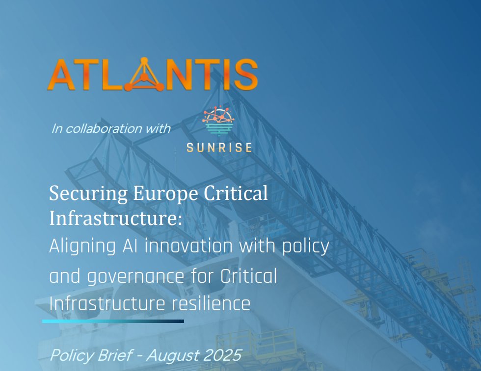 SUNRISE_Europe's tweet photo. π’ The @SUNRISE_Europe & #ATLANTISproject (@EngineeringSpa) released 3 new Policy Briefs on strengthening Europeβs #CriticalInfrastructure resilience.
π Available at:
https://t.co/TsL6kYFeNh
#CriticalInfrastructure #Resilience #Policy https://t.co/rSAKPxeJcS