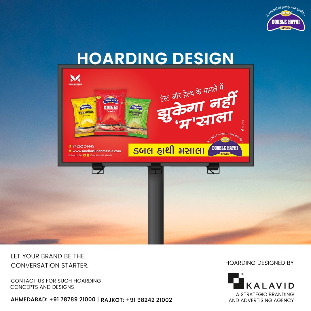 Kalavid's tweet photo. Good design speaks louder than words! 💬✨
From concept to creation, we make sure your brand steals the spotlight — just like this hoarding for Double Hathi Masala. 

📍Ahmedabad | Rajkot

📞 DM us today &amp; let’s make your brand the conversation starter!

#HoardingDesign https://t.co/UaLV6veho3