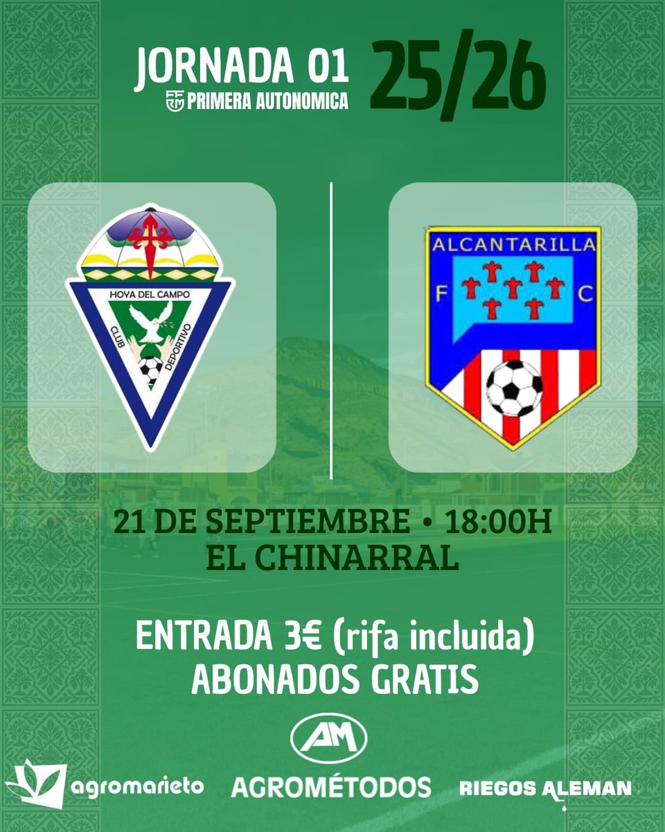 |𝗣𝗥𝗜𝗠𝗘𝗥𝗔 𝗔𝗨𝗧𝗢𝗡𝗢́𝗠𝗜𝗖𝗔|

CD Hoya del Campo 🆚 <a href="/AlcantarillaFC/">Alcantarilla FC</a> B

📌 Jornada 1
📅 Domingo 21 de septiembre
⏰ 18:00 h.
🏟️ El Chinarral
 
#VerdeQueTeQuieroVerde