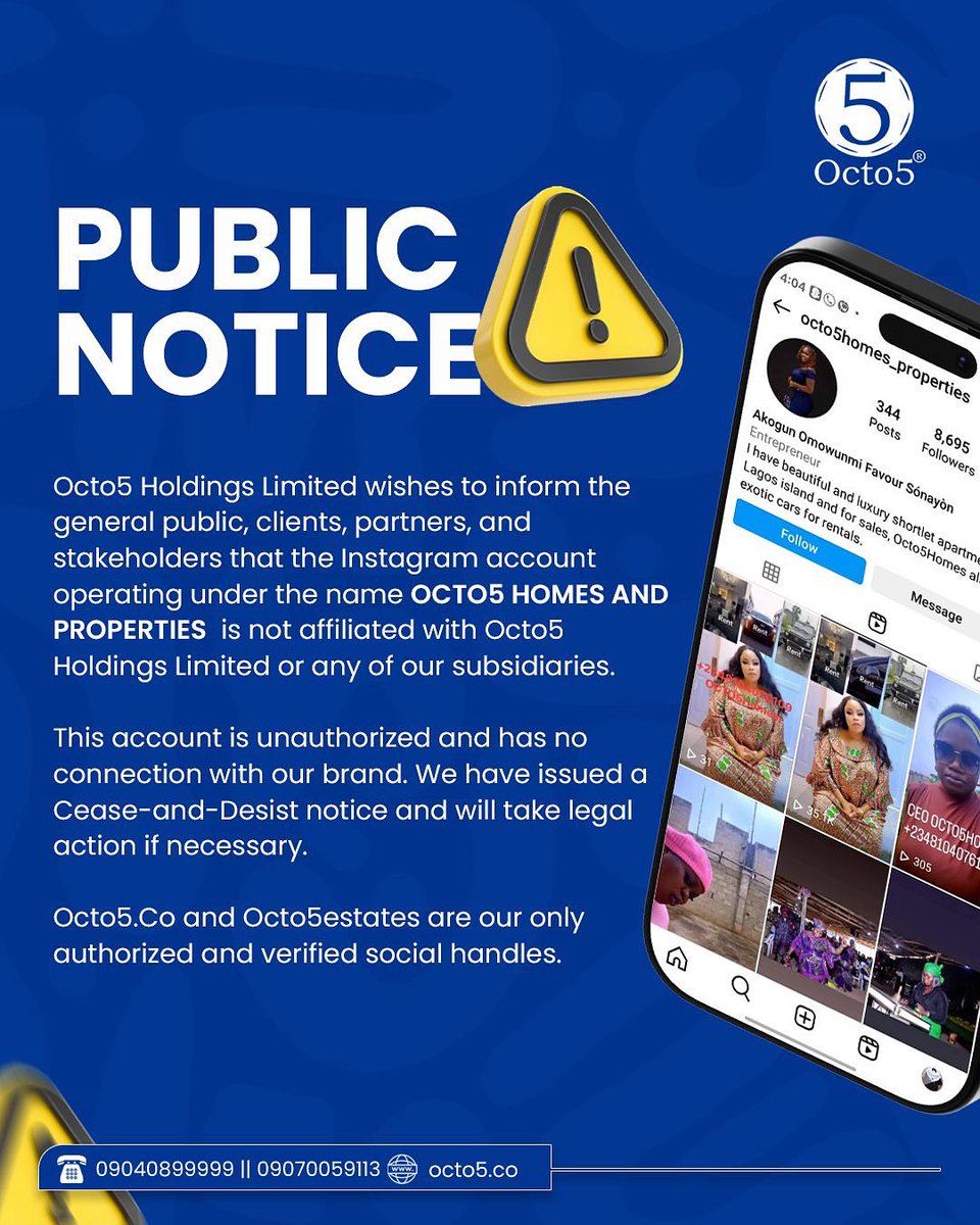📣Public Notice
Please be aware that the Instagram account Octo5 Homes and Properties (@octo5homes_properties) is not affiliated with Octo5 Holdings Limited.
Our only verified handles are @octo5co and @octo5estates 

#Octo5 #PublicNotice #FraudAlert