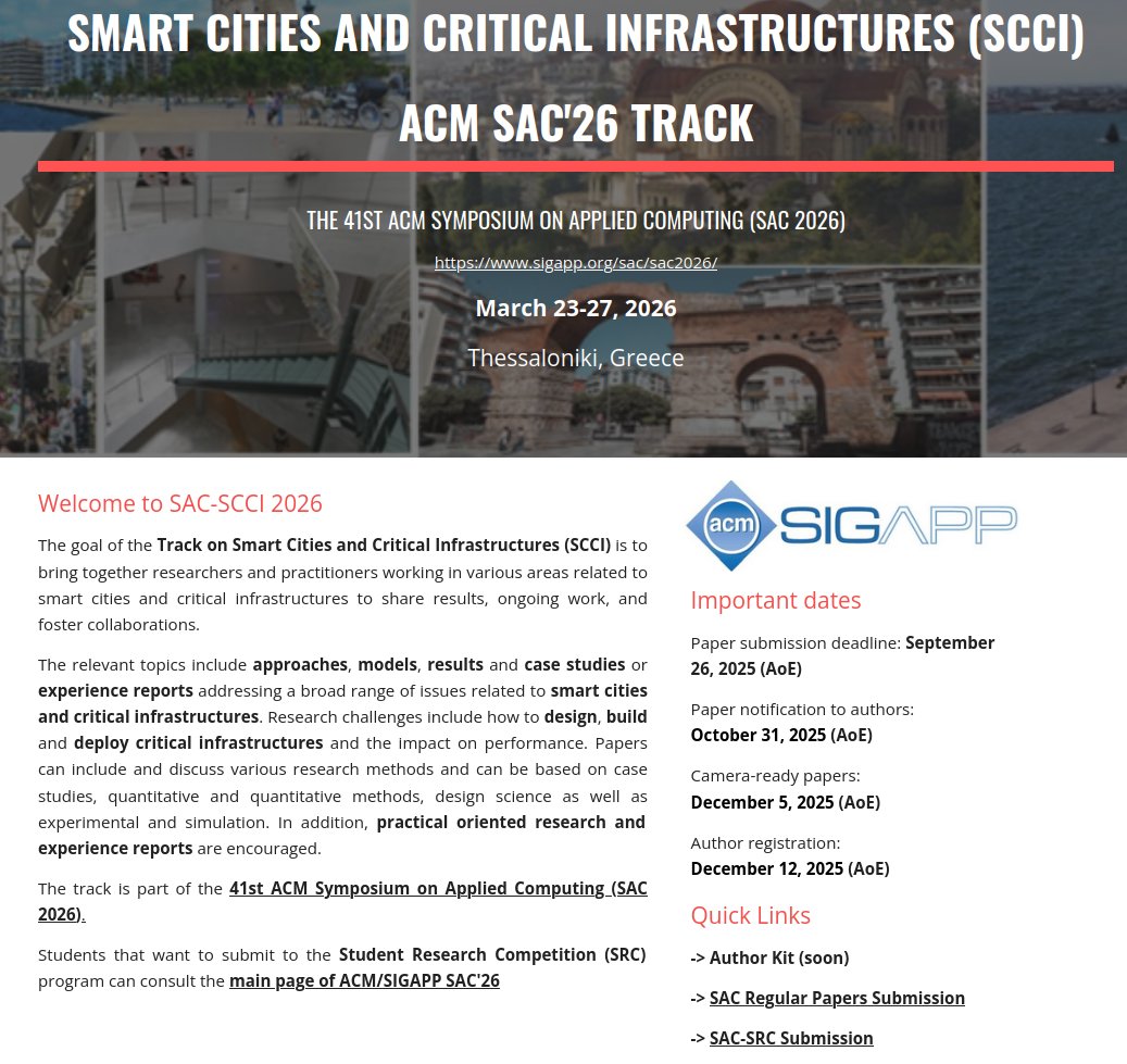 brrossi75's tweet photo. #CallForPapers Smart Cities &amp; Critical Infrastructures (SCCI) Track at the 41st ACM/SIGAPP Symposium On Applied Computing (SAC'26). Thessaloniki, Greece, March 23-27, 2026. Submission Deadline: *September 26, 2025 (AoE)* #CFP #SmartCities https://t.co/1f4hkz3BQl https://t.co/rzoCy54nPP