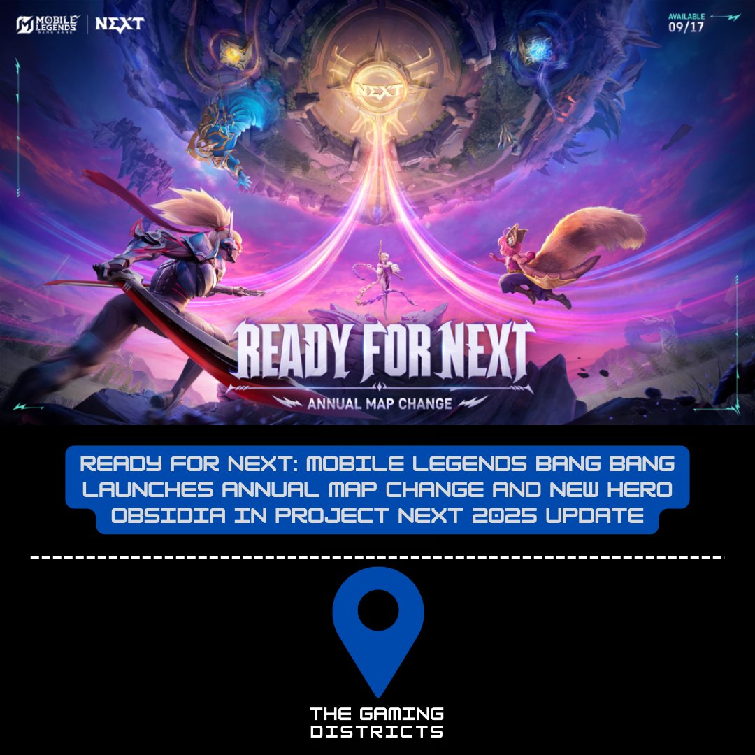 GamingDistricts's tweet image. Mobile Legends Project NEXT 2025 launches with new maps, revamped heroes, a fresh Achievement System, and Obsidia’s debut.
#MobileLegends #MLBBNEXT2025 #ProjectNEXT #ObsidiaMLBB
READ: thegamingdistricts.com/ready-for-next…