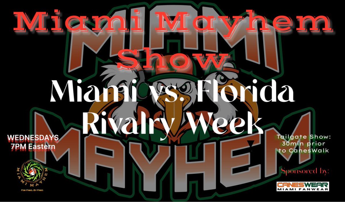 ‼️🚨U KNOW WHAT ⏰ IT IS 🚨‼️

Miami Mayhem Show: Miami vs. Florida - Rivalry Week

YouTube 🔗 ⬇️ Like, Share &amp; Subscribe! Upcoming exclusives, interactions, giveaways, &amp; the tailgate show appetizer and drink recipes. 🫡 🔥🙌🏾🔥
📺 youtube.com/live/mjXbUUceb…

The Show for fans, by