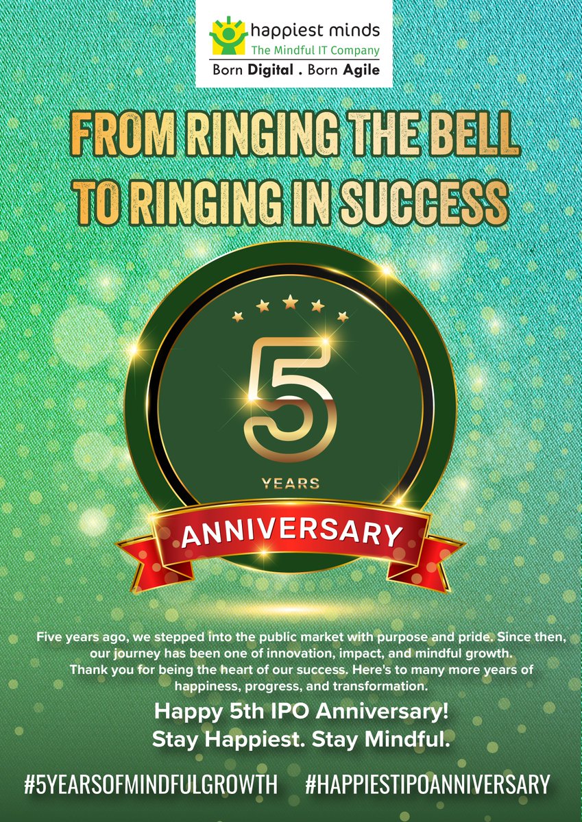 HappiestMinds's tweet photo. 5 years since we went public, and the journey’s been powered by purpose, people, and progress.

Here’s to building a future that’s digital, agile, and always mindful.

#5YearsOfMindfulGrowth #HappiestIPOAnniversary #IPOAnniversary #GrowthAndEvolution #HappiestMindsTechnologies https://t.co/MHzrmOfk85