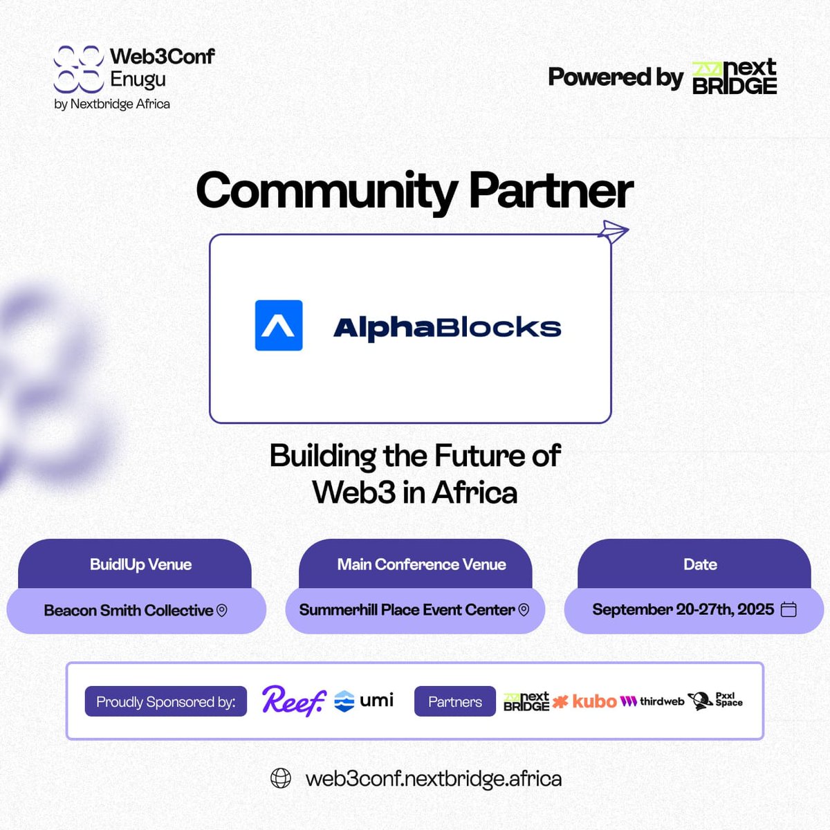 AlphaBlocksTech's tweet image. We're excited to announce our community partnership with @nextbridge_afr for the upcoming @web3confenugu Enugu 2025.
Proud to support the growth of Web3 in Africa, and we can't wait to connect, learn, and build with the community this September.
Register here:…
