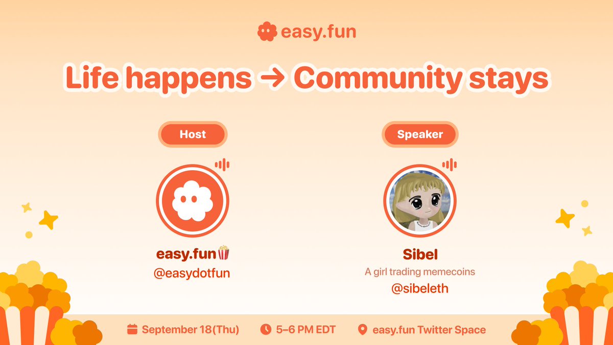easydotfun's tweet image. 🚨 One-time only X Space  
@easydotfun🍿 x @sibeleth🎙️ 

📅 Thursday, Sept 18
🕔 5–6 PM EDT  

Life happens → Community stays.
Who's pulling up to vibe with CT?🚀