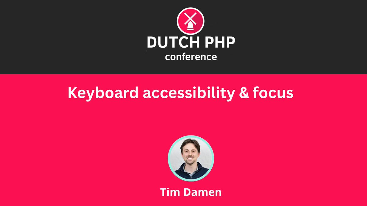 dpcon's tweet image. 🎤 Tim Damen spoke at The Dutch PHP Conference!
The talk 'Keyboard accessibility & focus' is now live!💪 🚀
🎥 Watch it here: buff.ly/kcjQCC5
#dpc25 #accessibility #phpconference