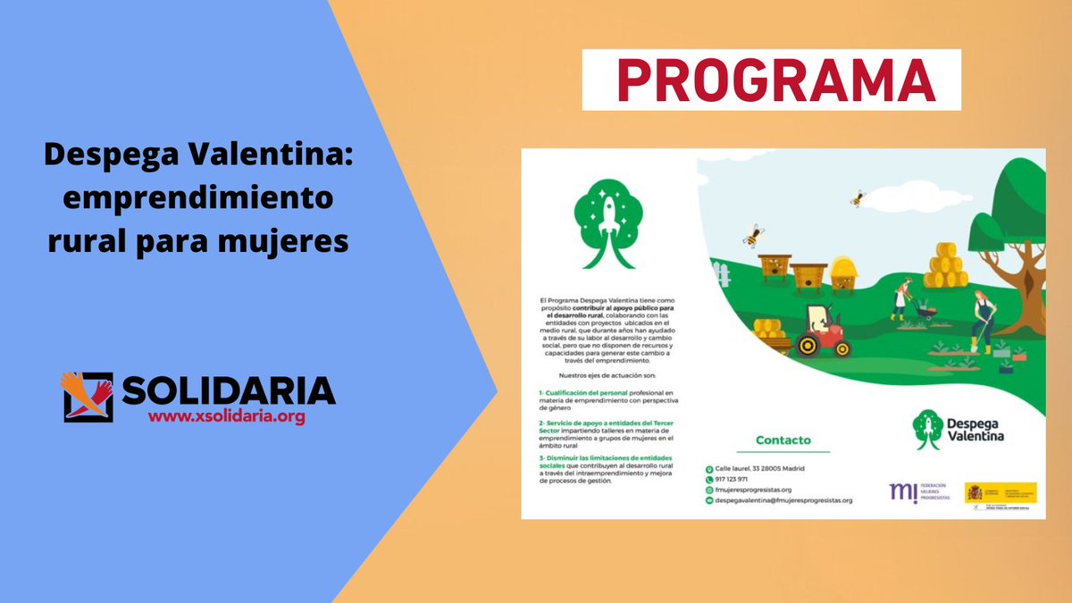 #DespegaValentina de <a href="/fmprogresistas/">Federación Mujeres Progresistas</a> es un proyecto que trabaja en el campo del emprendimiento rural, utilizando la #EconomíaSocial y situando a la mujer como principal agente de desarrollo económico.

Es 1⃣ de los programas que impulsas cuando marcas la #XSolidaria en tu renta✍️