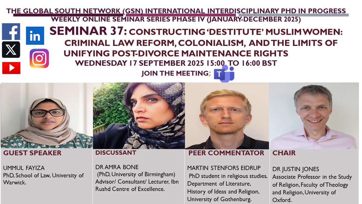GLOBALSOUTHNET2's tweet image. HAPPENING TODAY
#Islamic #Women #Muslim #MuslimWomen #Maintenance #globalsouth #India #SouthAsian  #Divorced #Islam #theology #religions #oxfordstudy #Warwick #Leicester #Leicestershire #PhD #lawstudent #Colonialism #Criminallaw #seminarseries #international #interdisciplinary
