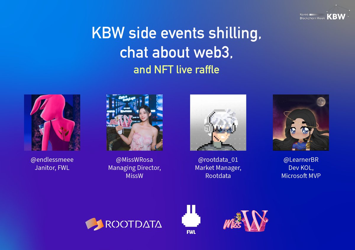 fwlsol's tweet image. KBW season 🔔Twitter Space
side events shill, web3 casual chat,
Korean Language
KBW 주제 한국어 트위터 스페이스!!
🔥사이드 이벤트 쉴링
🔥Web3 프로덕 쉴링
🔥 Web3 에 관하여, 캐주얼 토크
🚀 NFT 라이브 래플
🗓️오늘 한국시간 저녁 10시
📍스페이스 링크는 아래 트윗에서 확인하세요
