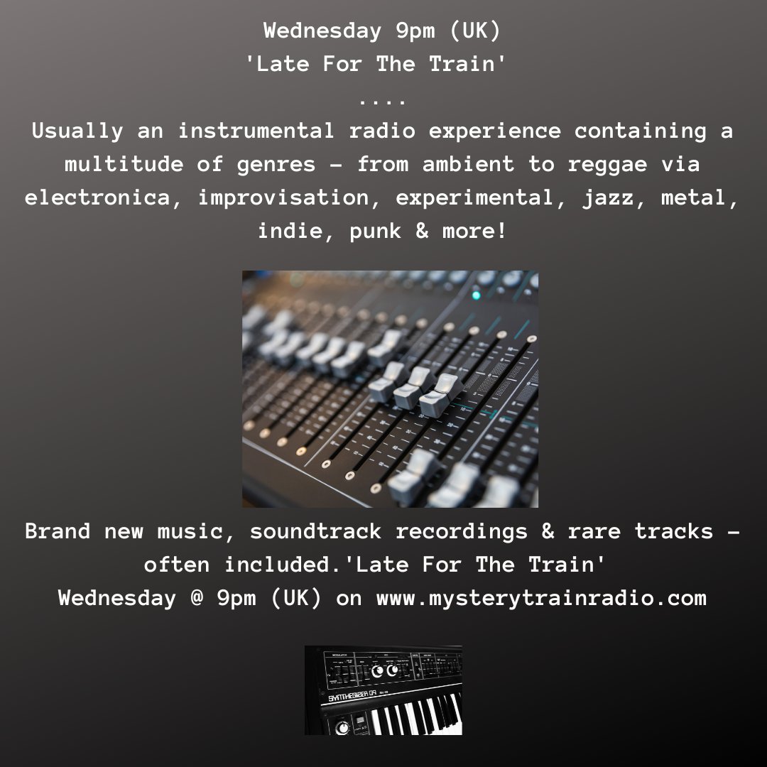 MTrainRadio's tweet image. 🚆 All aboard! “Late For The Train” 🎶
🎧 Wednesdays 9PM (UK) on Mystery Train Radio
With Dave Battersby, producer #MikeWard &amp;amp; Kev Fox
🎵 Classical • Jazz • Ambient • Electronic &amp;amp; more
🔗 mysterytrainradio.com | tun.in/sfzOd