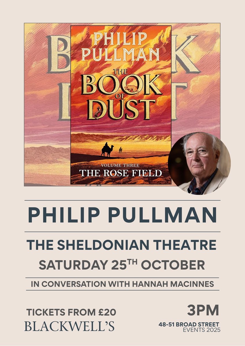 blackwelloxford's tweet photo. Join us for a very special event with @PhilipPullman at the Sheldonian Theatre on Saturday 25th October at 3pm

Tickets on sale @blackwellbooks now

book here https://t.co/x7nPhqKvuU https://t.co/dtX3xdoCEm