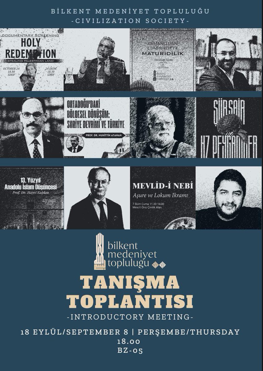 Bilkent Medeniyet Topluluğu Tanışma Toplantısı
📍 BZ-05
🗓️ 18 Eylül 2024 Perşembe
🕕 18.00