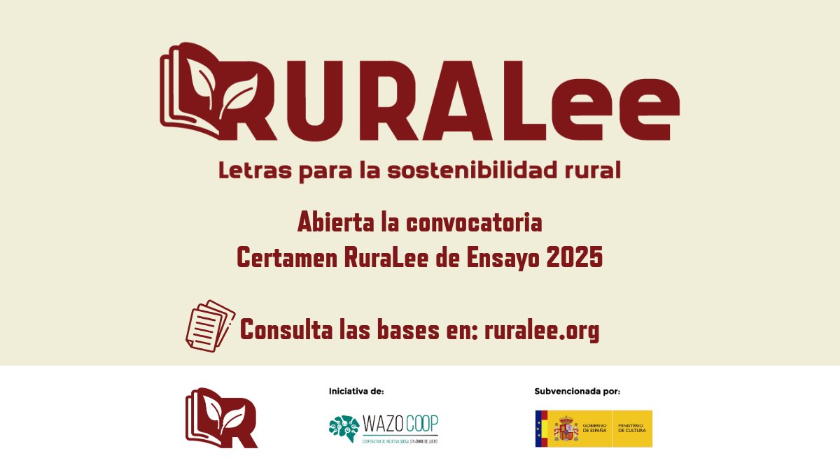 🏡Certamen "RURALee" de ensayo 2025 de <a href="/Wazo_Coop/">WAZO Coop</a> y <a href="/culturagob/">Ministerio de Cultura</a>:
✅Fomentar la #Lectura crítica y la creación de conocimiento en el medio #Rural
✅Dar voz a experiencias reales en comunidades rurales
✍🏼HASTA EL 3/10: tinyurl.com/55vwd59y
➕INFO: bit.ly/3ICI8uf