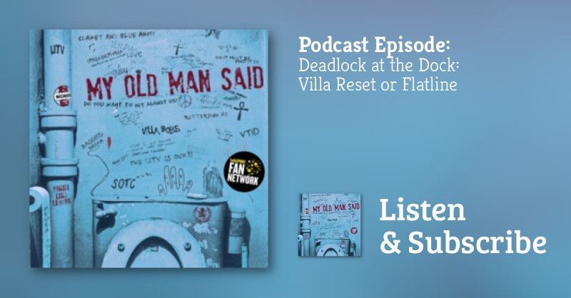 🧉 NEW: Deadlock at the Dock: Villa Reset or Flatline

🔬 #EFC v #AVFC
🕰️  Foundation &amp; Reality?
📈 Martinez &amp; D
🏆 Backup Plan
🧣 Half-and-half ban

Listen to the show 👉  buff.ly/o9GCKs2