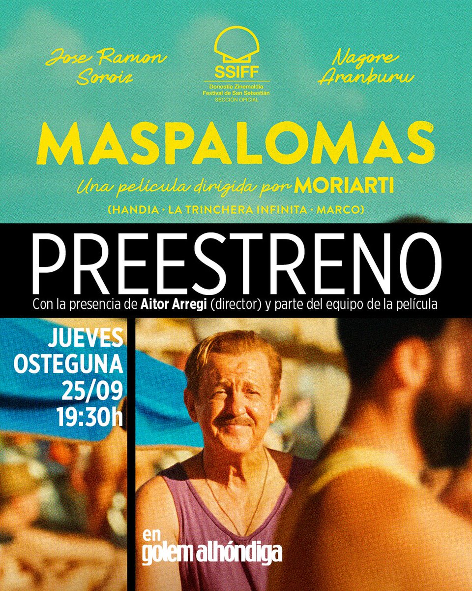 🌟 PREESTRENO🌟
El jueves 25 no te pierdas en exclusiva la nueva película de los Moriarti (La trinchera infinita, Handia), #Maspalomas, directa desde la Sección Oficial del <a href="/sansebastianfes/">Donostia Zinemaldia - Festival de San Sebastián</a>, con presencia del director #AitorArregi 👏🏼.

Sarrerak 🎟️: ow.ly/pbFT50WXX4f
