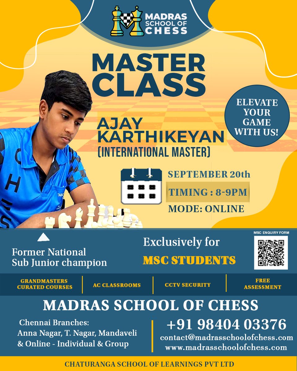 madraschess's tweet image. Masterclass by International Master Ajay Karthikeyan
📅 𝐃𝐚𝐭𝐞: 𝐒𝐞𝐩𝐭𝐞𝐦𝐛𝐞𝐫 𝟐𝟎𝐭𝐡 | 🕗 𝐓𝐢𝐦𝐞: 𝟖–𝟗 𝐏𝐌 | 💻 𝐌𝐨𝐝𝐞: 𝐎𝐧𝐥𝐢𝐧𝐞 #ChessMasterclass #MadrasSchoolOfChess #WorldChess #ChessOnline #ViralVideo #TrendingNow #ChessTraining #BigBillionDays