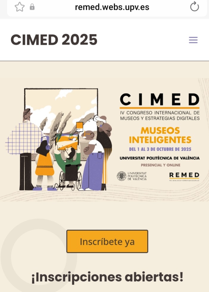 ¡Solo faltan 2 semanas para #CIMED25!!
 En Valencia y virtual:))
Hablaremos de #museos #colecciones #públicos #transformaciondigital #IA.
Con grandes ponentes internacionales y presentación de experiencias y casos prácticos.

Programa e inscripciones en:  remed.webs.upv.es/cimed2025/