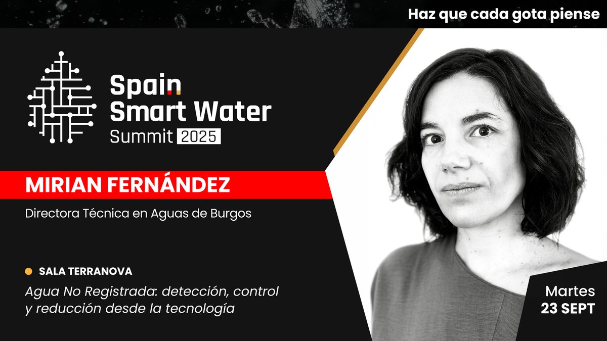 Ponente confirmada en #SSWS2025

👤 Mirian Fernández — Directora técnica en <a href="/aguasdeburgos/">Aguas de Burgos</a> 
🗓️ 23 sept | 📍 Sala Terranova
💬 Agua No Registrada: detección, control y reducción desde la tecnología
👉 iagua.es/spain-smart-wa…

#HazQueCadaGotaPiense