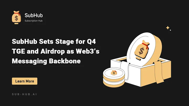 SubHub is gearing up for its Q4 TGE + Airdrop 

Already powering 580+ projects, 72M+ messages, and 2M+ MAU  

Engage. Earn. Own the future.  👉 
medium.com/@Subhubstack/s…  
#Web3 #Airdrop #Crypto #TGED