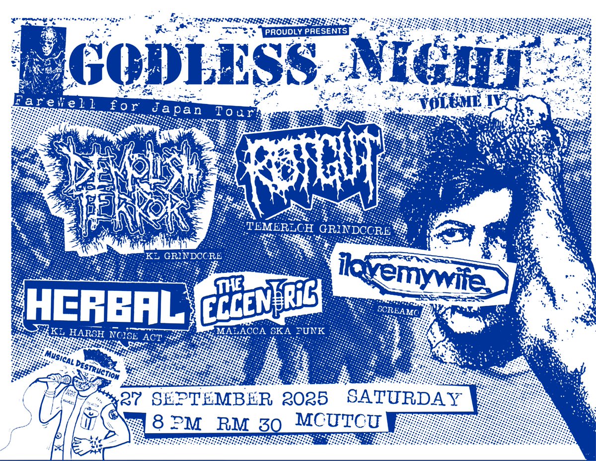 27 SEPTEMBER 2025
MOUTOU
8PM
RM30

WITH:
ROTGUT
HERBAL <a href="/redesekrate/">Slaughtertable666</a> 
THE ECCENTRIC
ILOVEMYWIFE